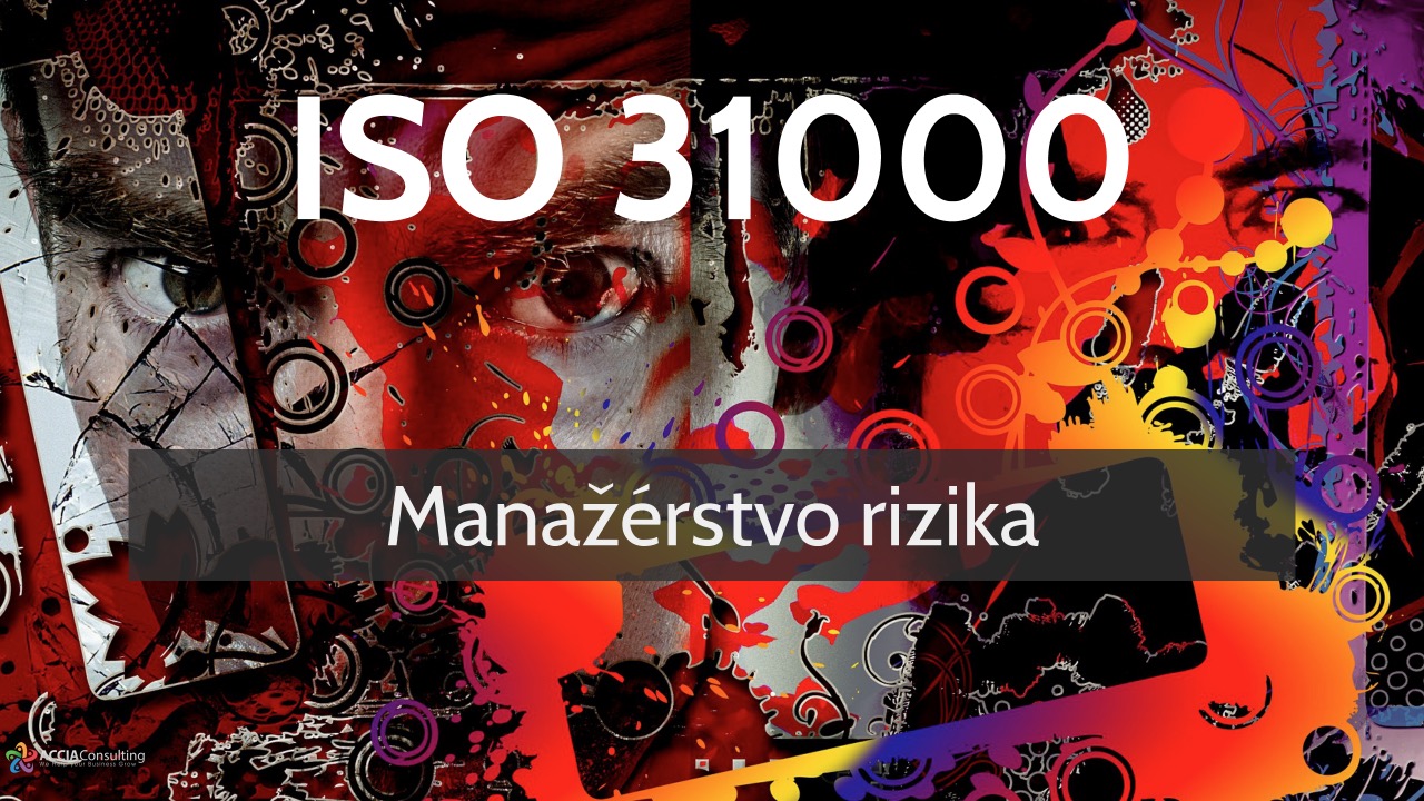 ISO 31000 Manažérstvo rizika