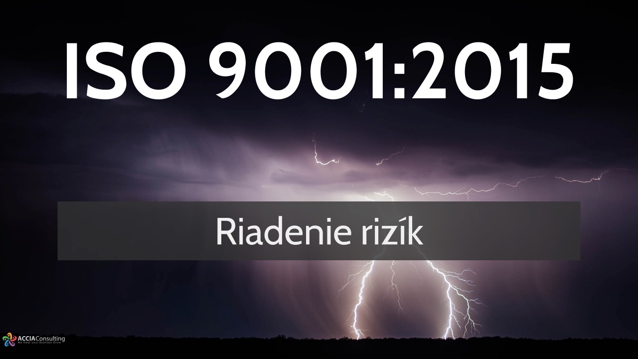 ISO 9001:2015 Riadenie rizík